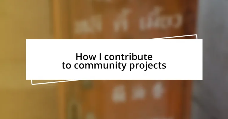 How I contribute to community projects