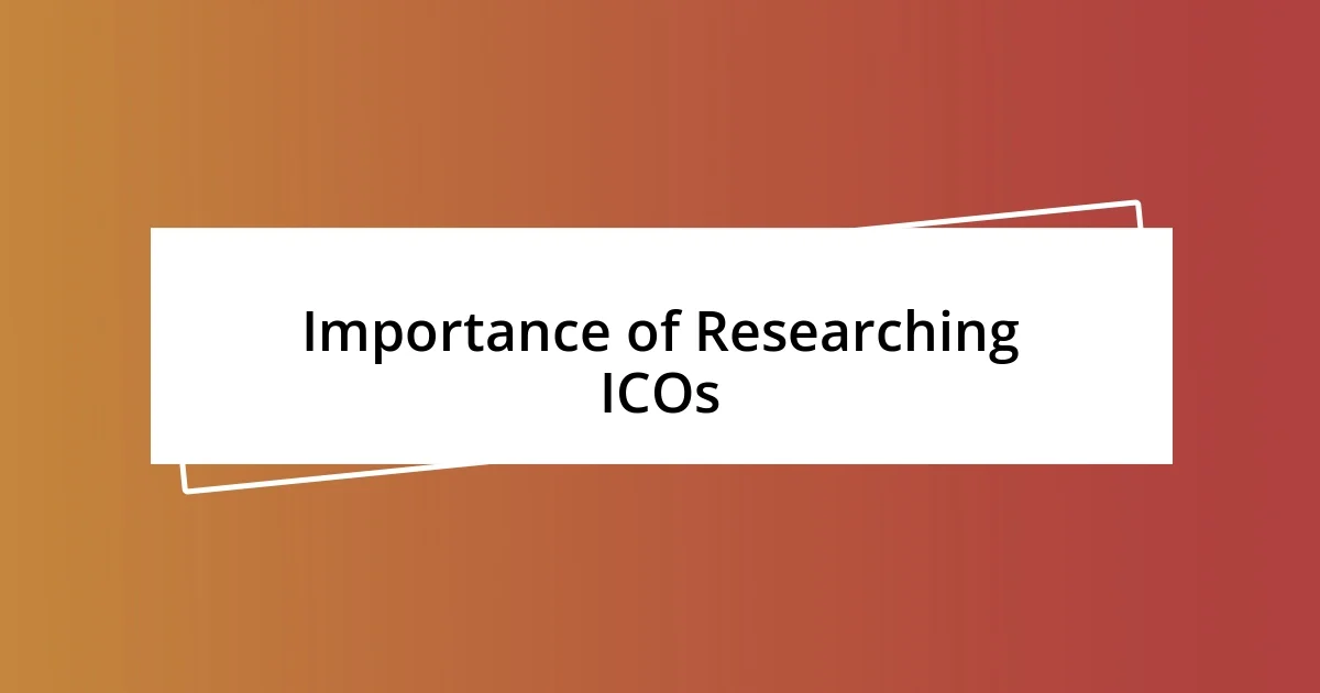 Importance of Researching ICOs